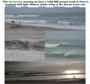 I had to show you these pictures from Indialantic from thewavecaster.com for Feb. 22 today